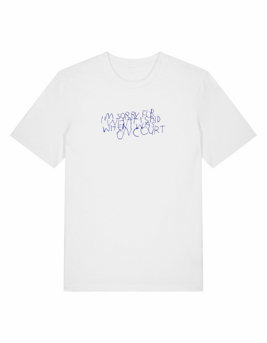 I'm Sorry For What I Said When I Was On Court Regular Unisex Tee