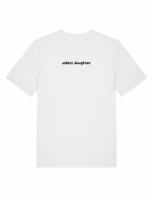 Oldest Daughter Regular Unisex Tee